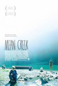    - Mean Creek [2004]  online 