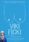 Viki Ficki  () - Viki Ficki  () [2010]  online 