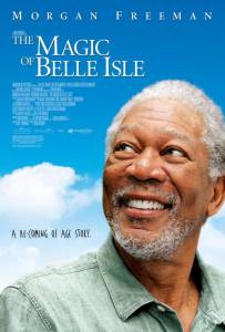    - The Magic of Belle Isle [2011]  online 