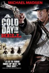      - A Cold Day in Hell [2011]  online 