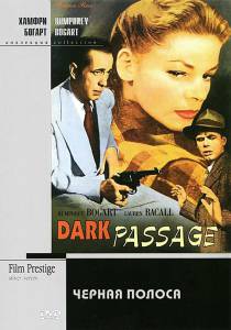    - Dark Passage [1947]  online 