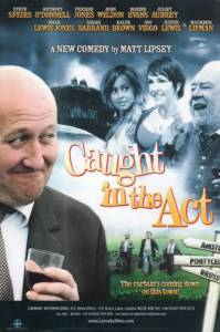     - Caught in the Act [2008]  online 